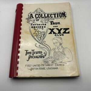 Vintage 1974 Collection Recipes XYZ Club Cookbook Church Baton Rouge Louisiana